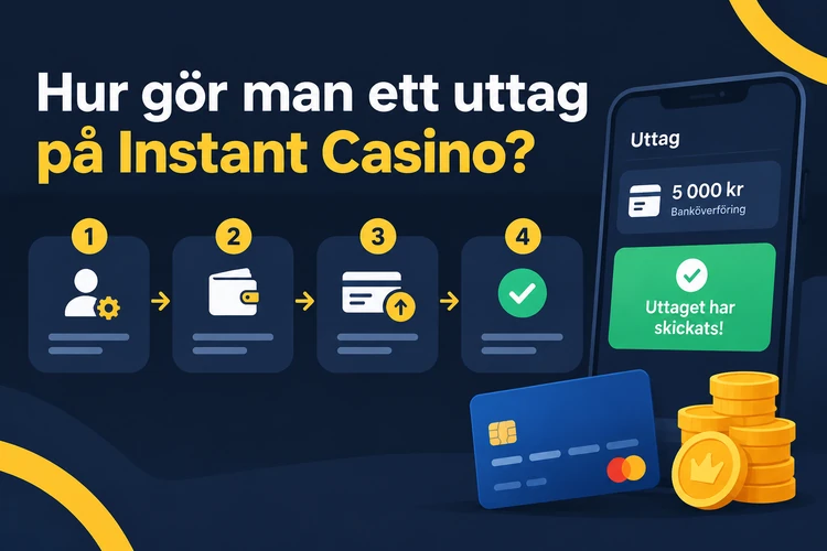 Hur gör man ett uttag på Instant Casino?